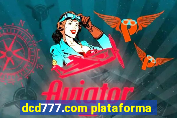 dcd777.com plataforma